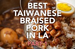 Best Taiwanese braised pork in LA Part 1